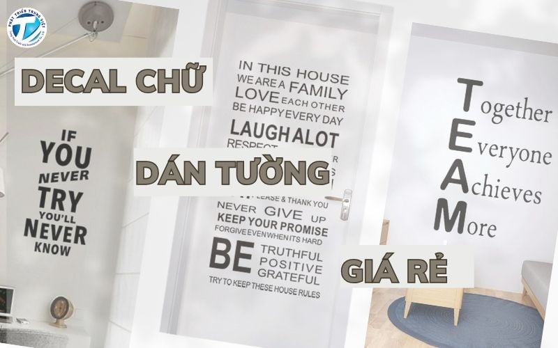 Decal Chữ Dán Tường Giá Rẻ | In Theo Yêu Cầu
